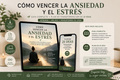 Cómo Vencer la Ansiedad y el Estrés | Guía Completa + Plan de Transformación de 21 Días